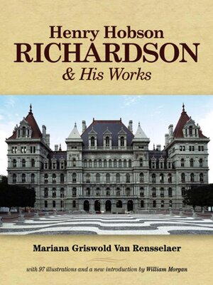 cover image of Henry Hobson Richardson and His Works